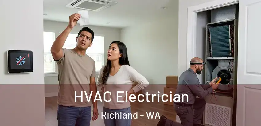 HVAC Electrician Richland - WA