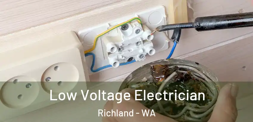Low Voltage Electrician Richland - WA